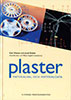 Plaster – materialval och materialdata